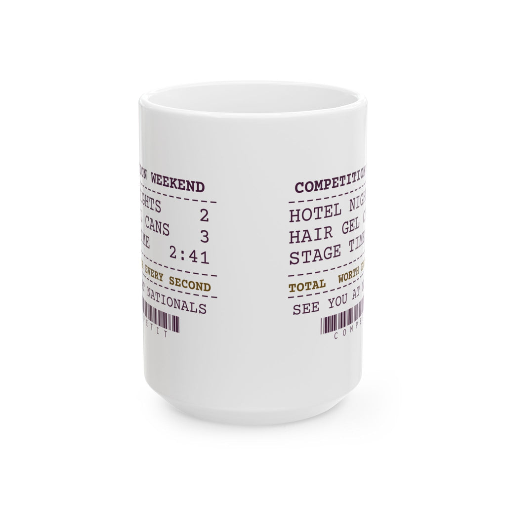 Funny Dance Mom Coffee Mug Two Hotel Nights For 2:41 On Stage Receipt