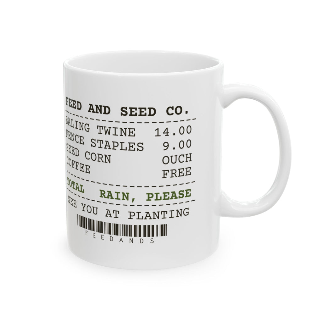 Funny Farmer Coffee Mug Feed And Seed Receipt Total Rain Please