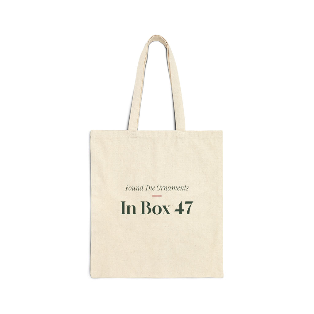 Funny New Home Christmas Tote Bag Found The Ornaments In Box 47