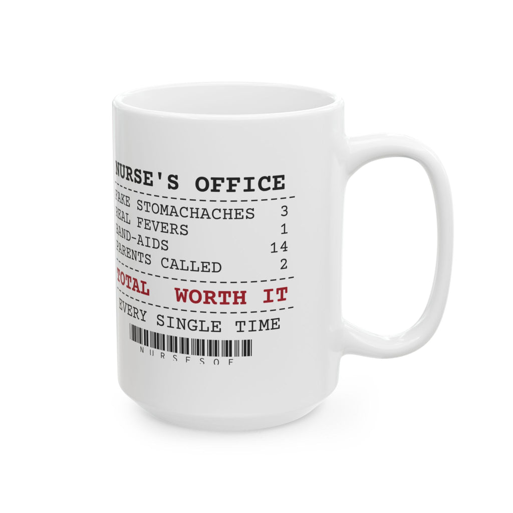 Funny School Nurse Coffee Mug Office Receipt For School Nurses