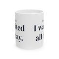 Dog Dad Mug You Left I Waited Funny Pet Owner Cup