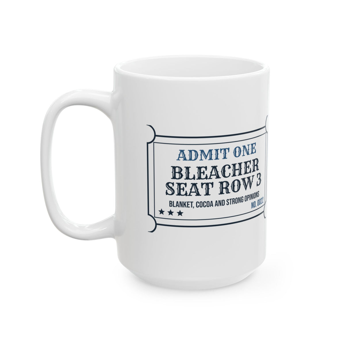 Funny Football Dad Coffee Mug Bleacher Seat Row 3 Ticket