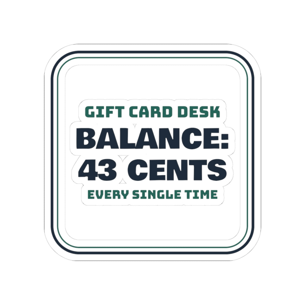 Funny Christmas Retail Sticker Gift Card Balance 43 Cents