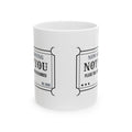 Funny Sarcastic Coffee Mug Now Serving Not You For Coworkers