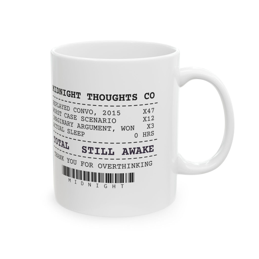 Overthinking Coffee Mug Midnight Thoughts Receipt