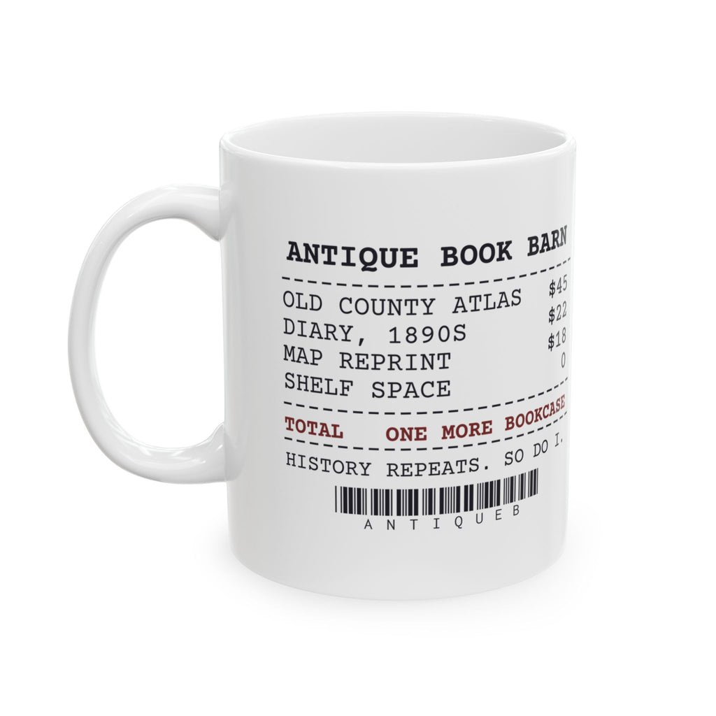 Funny History Buff Coffee Mug Antique Book Barn Receipt