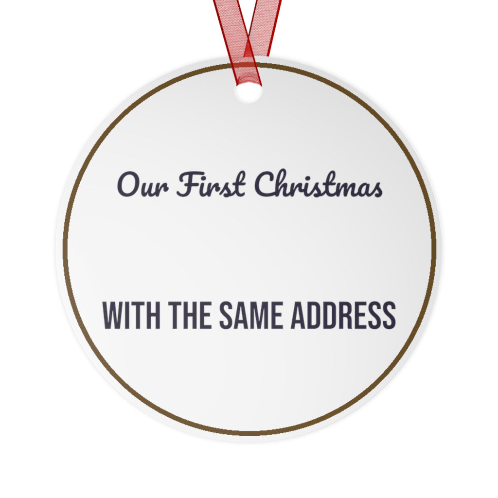 Our First Christmas Together Ornament With The Same Address Couple