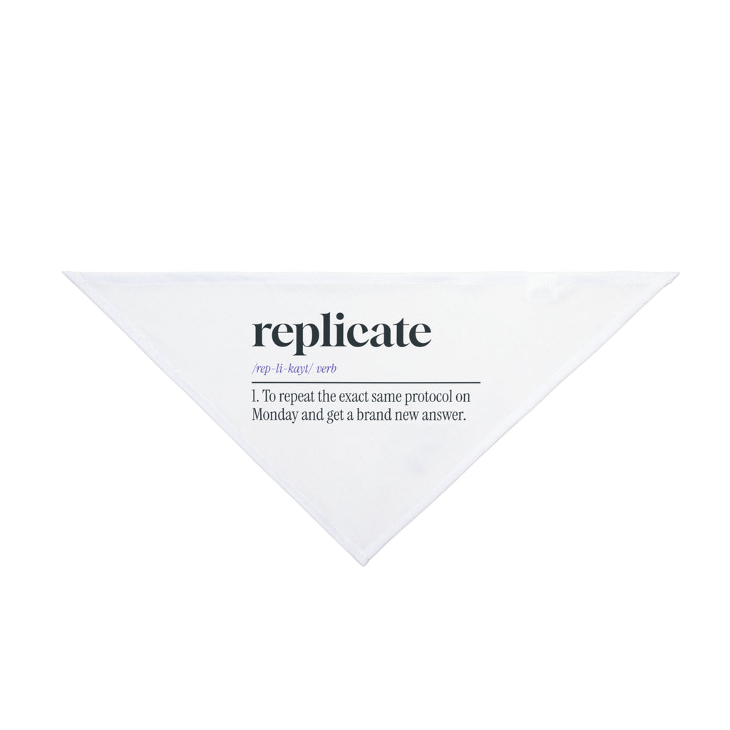 Funny Scientist Dog Bandana Replicate Definition Same Steps New Results