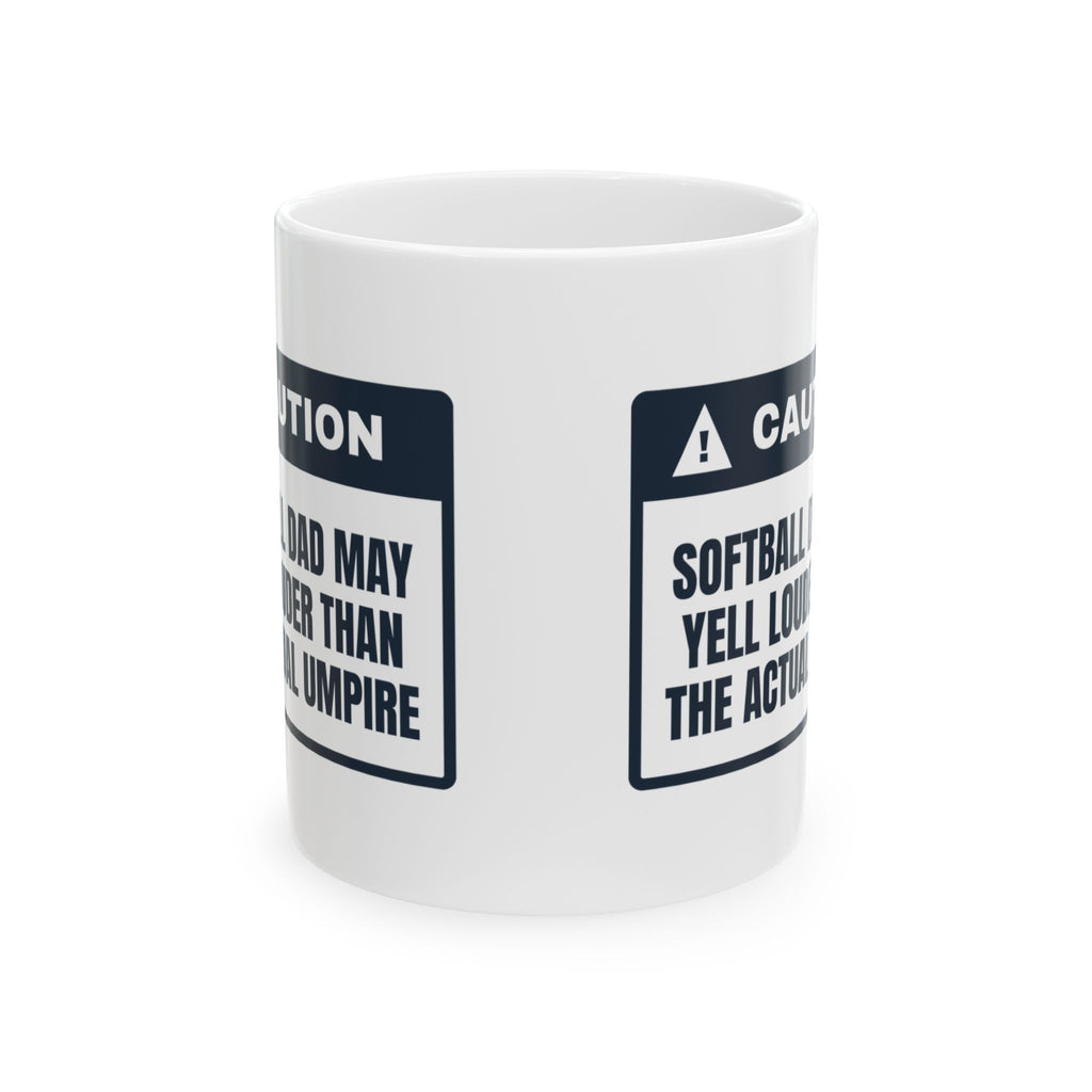 Softball Dad Caution Coffee Mug For Dad