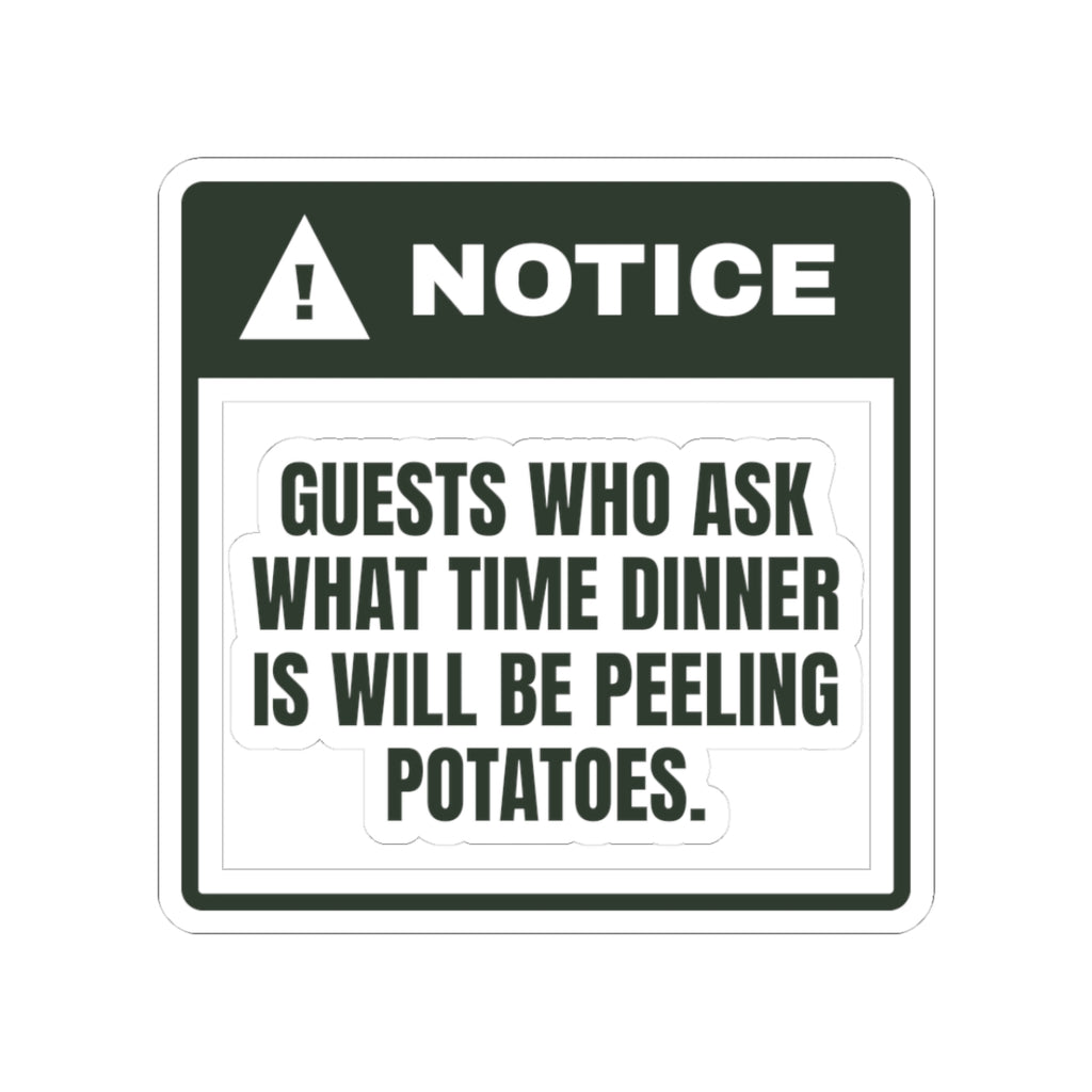 Funny Christmas Host Sticker Ask When Dinner Is Peel Potatoes