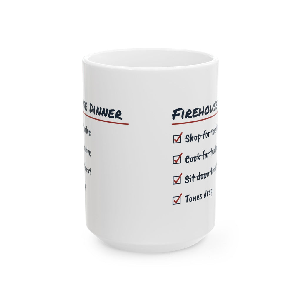 Funny Firefighter Coffee Mug Firehouse Dinner Tones Drop At First Bite