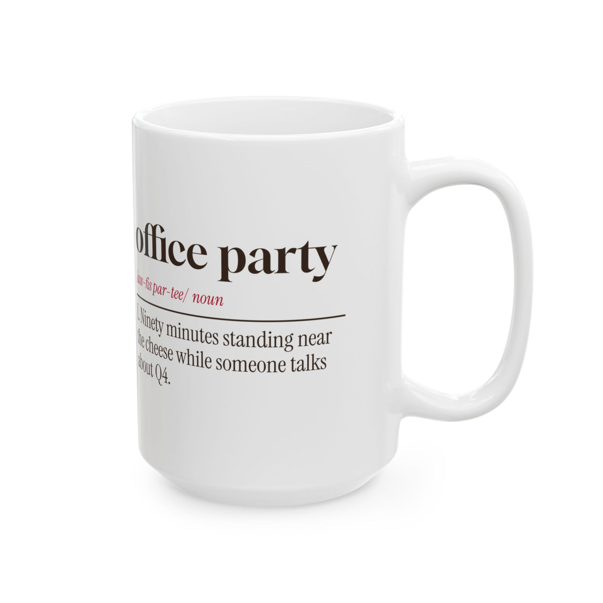 Funny Office Christmas Party Coffee Mug Office Party Definition Coworker