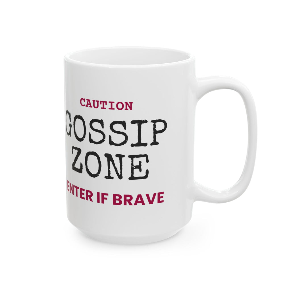 Gossip Zone Caution Sign Coffee Mug For Best Friends