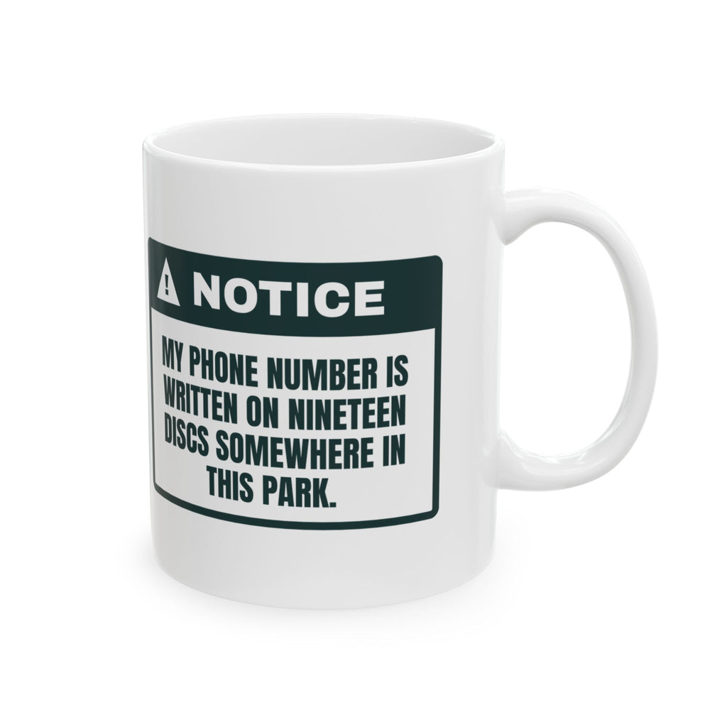 Funny Disc Golf Coffee Mug Number On 19 Discs Warning Label