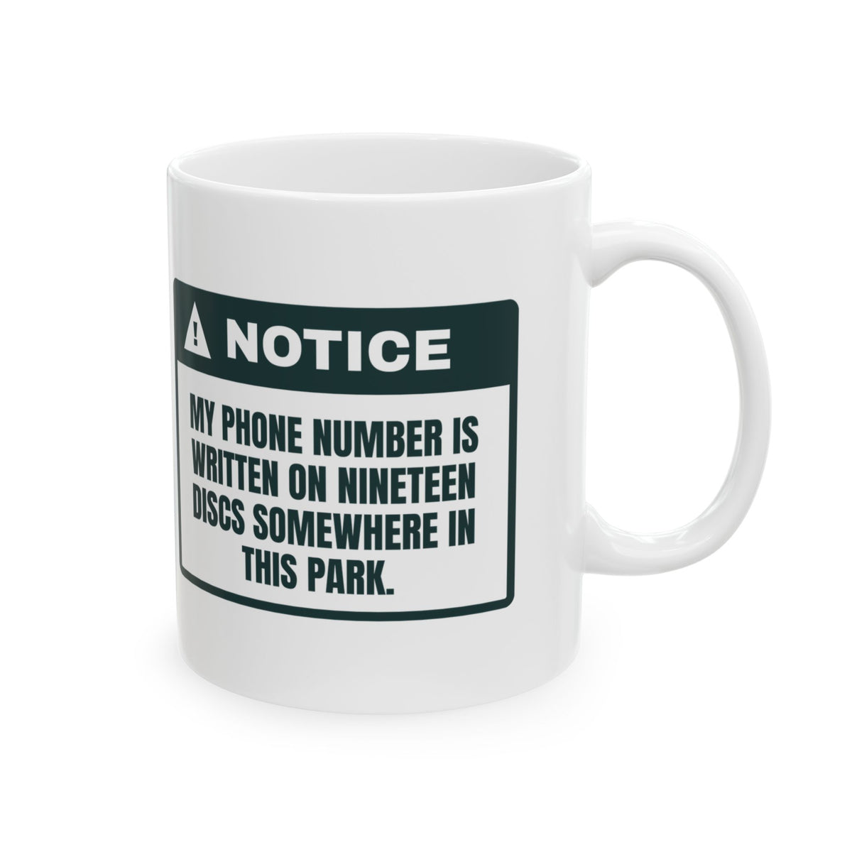 Funny Disc Golf Coffee Mug Number On 19 Discs Warning Label