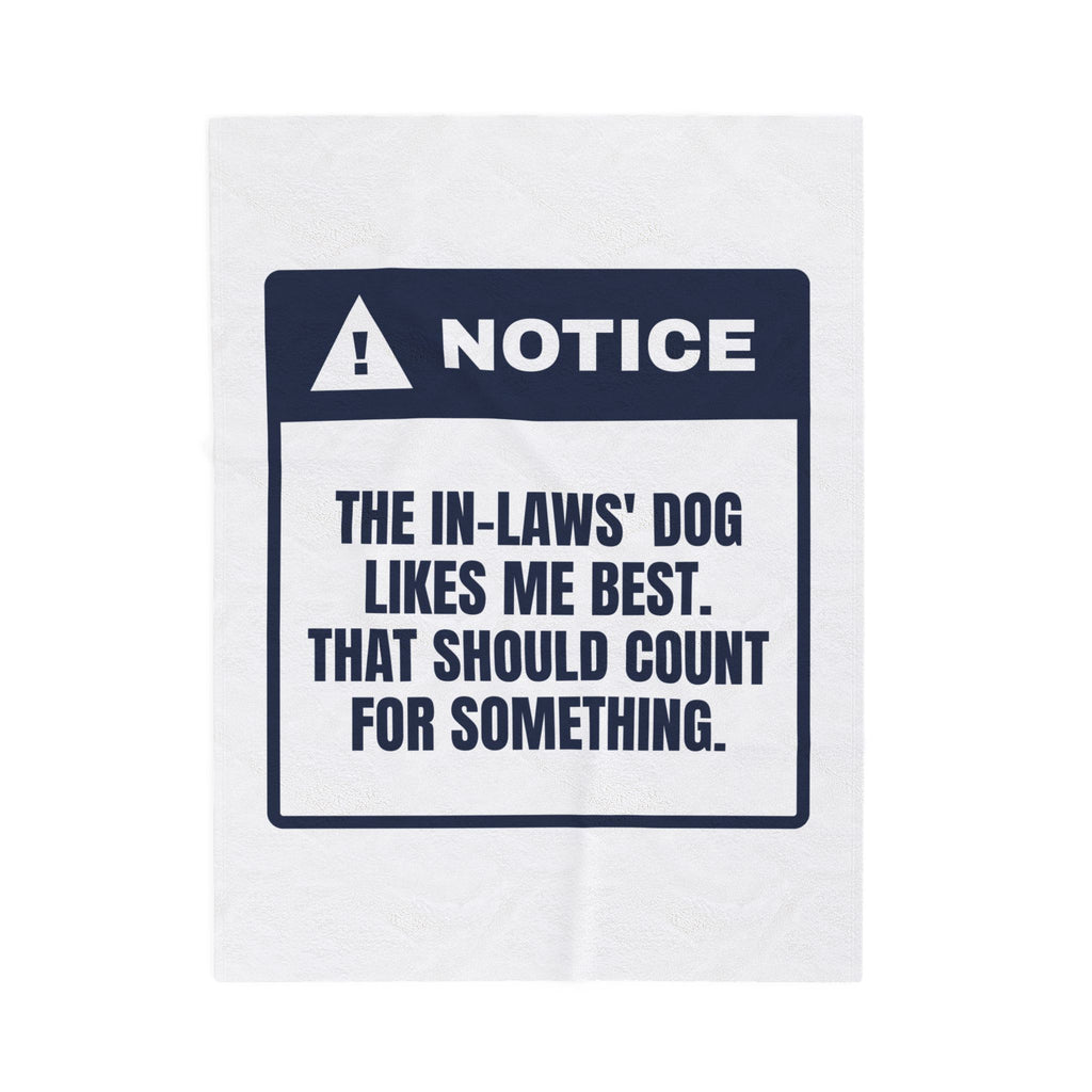 Funny In-Laws Christmas Throw Blanket Their Dog Likes Me That Counts
