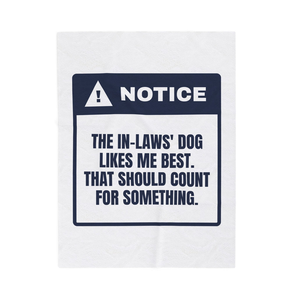 Funny In-Laws Christmas Throw Blanket Their Dog Likes Me That Counts