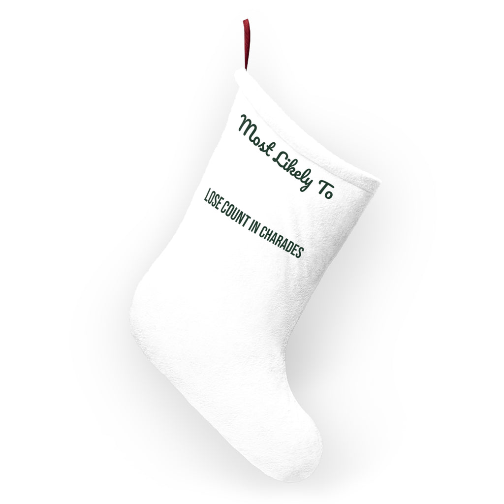 Funny Christmas Stocking Most Likely To Lose Count In Charades