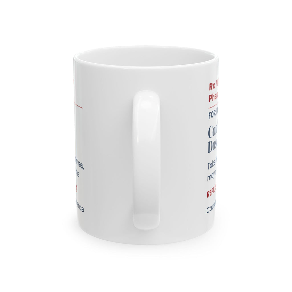 Rx Confidence Before The Bus Coffee Mug Parents
