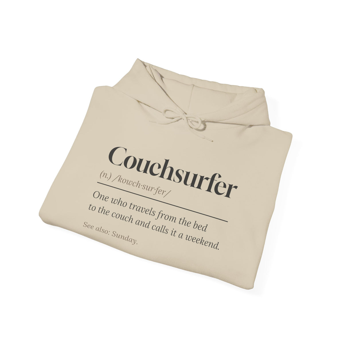 Funny Lazy Weekend Hoodie Couchsurfer Definition