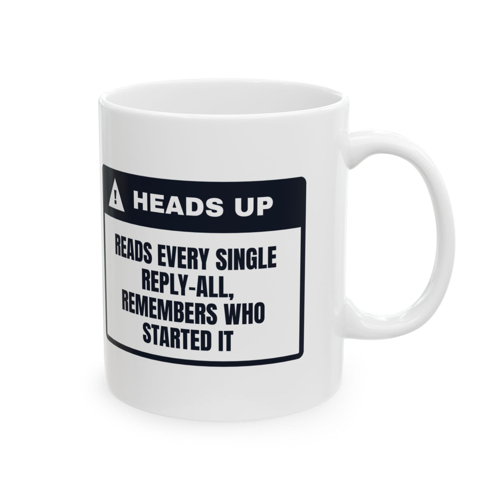 Reply All Coffee Mug Reads Every Email Funny