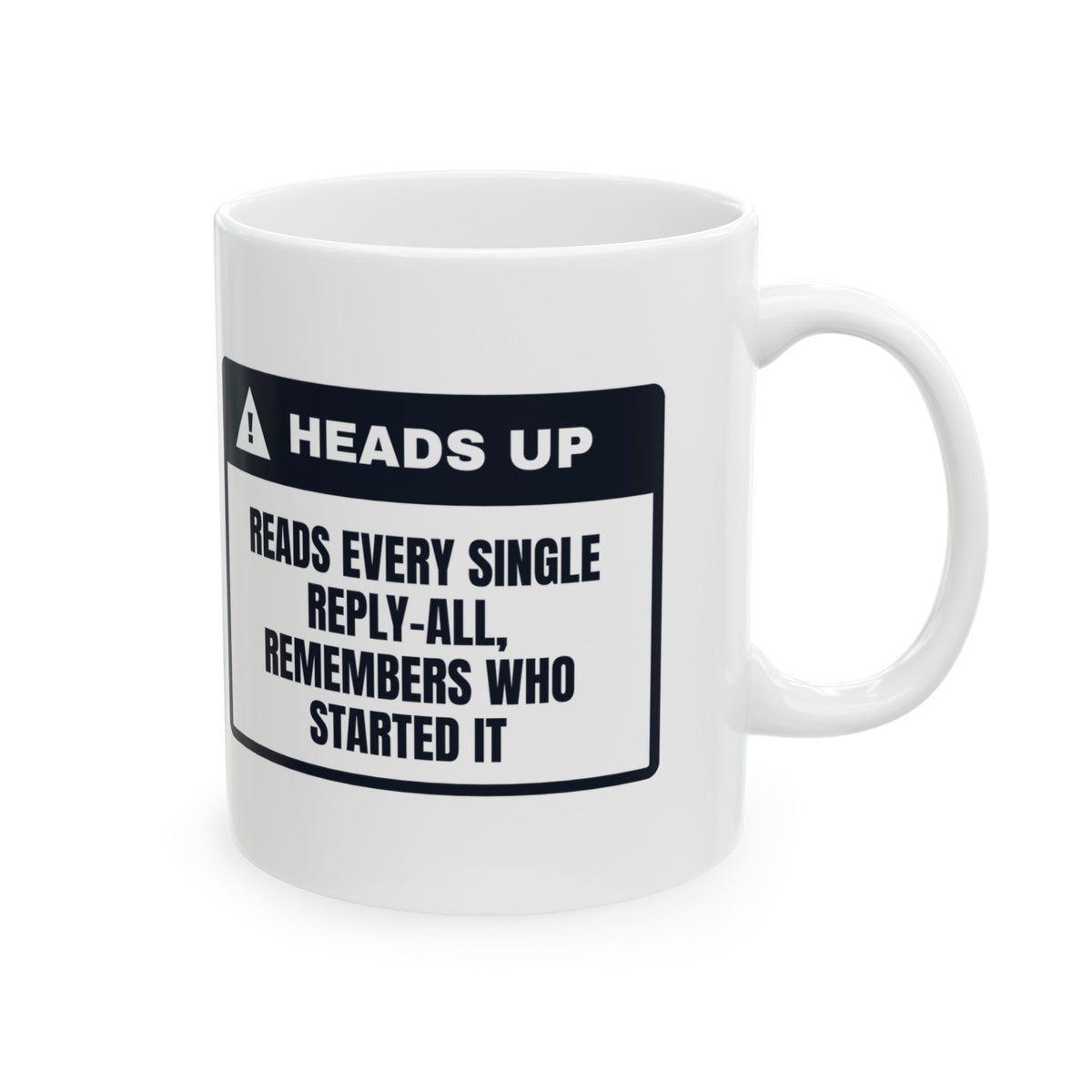 Reply All Coffee Mug Reads Every Email Funny