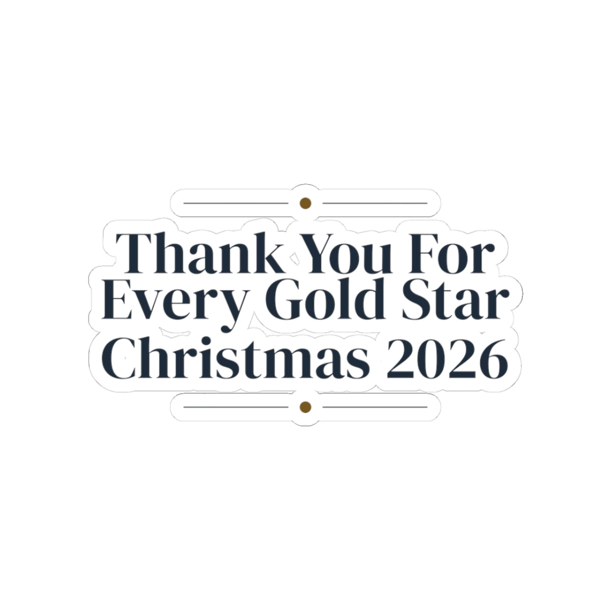 Teacher Christmas Sticker Thank You For Every Gold Star 2026