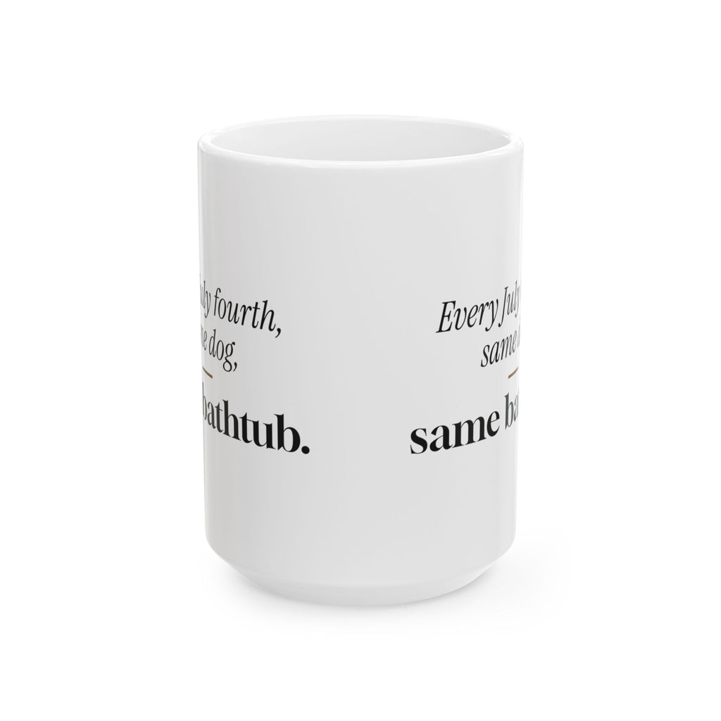 Funny Fireworks Dog Coffee Mug Same Dog Same Bathtub For Dog Lovers