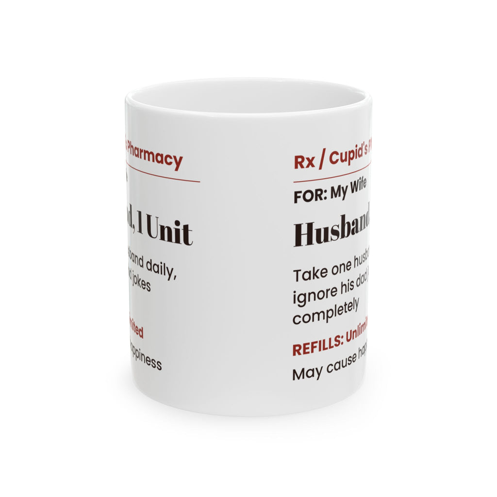 Valentine Mug For Her Take One Husband Daily
