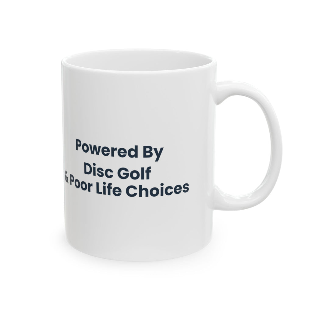 Disc Golf Coffee Mug Powered By Disc Golf