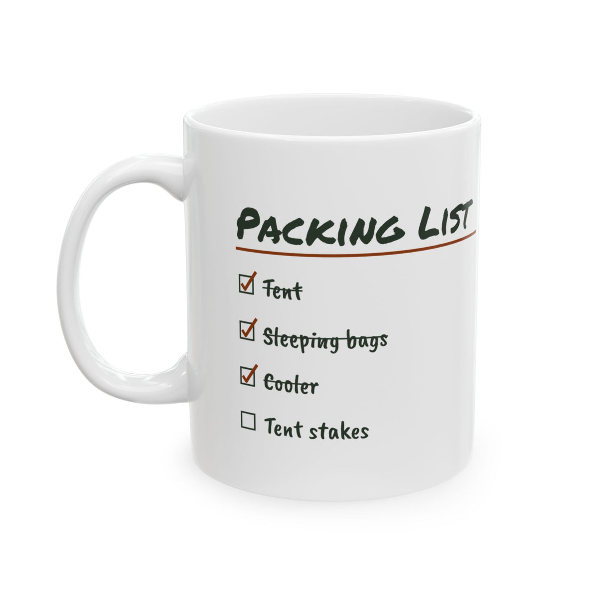 Funny Camping Coffee Mug Packed Everything Forgot The Tent Stakes