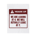 Funny Christmas In-Laws Throw Blanket Leaving At 4 Actually Leaving At 7