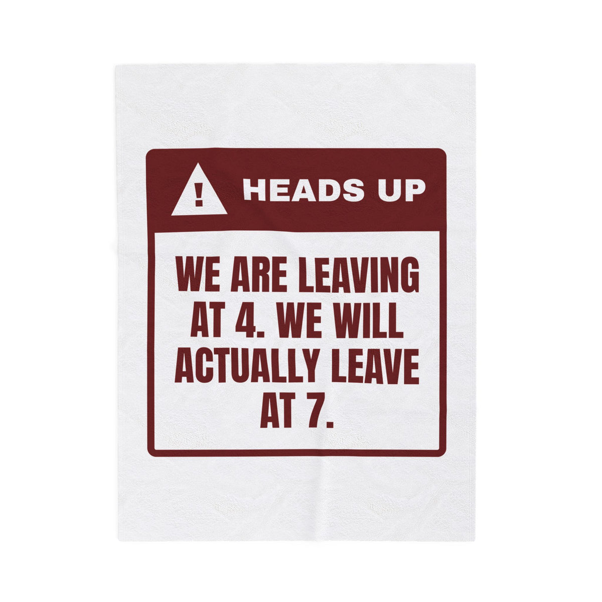 Funny Christmas In-Laws Throw Blanket Leaving At 4 Actually Leaving At 7