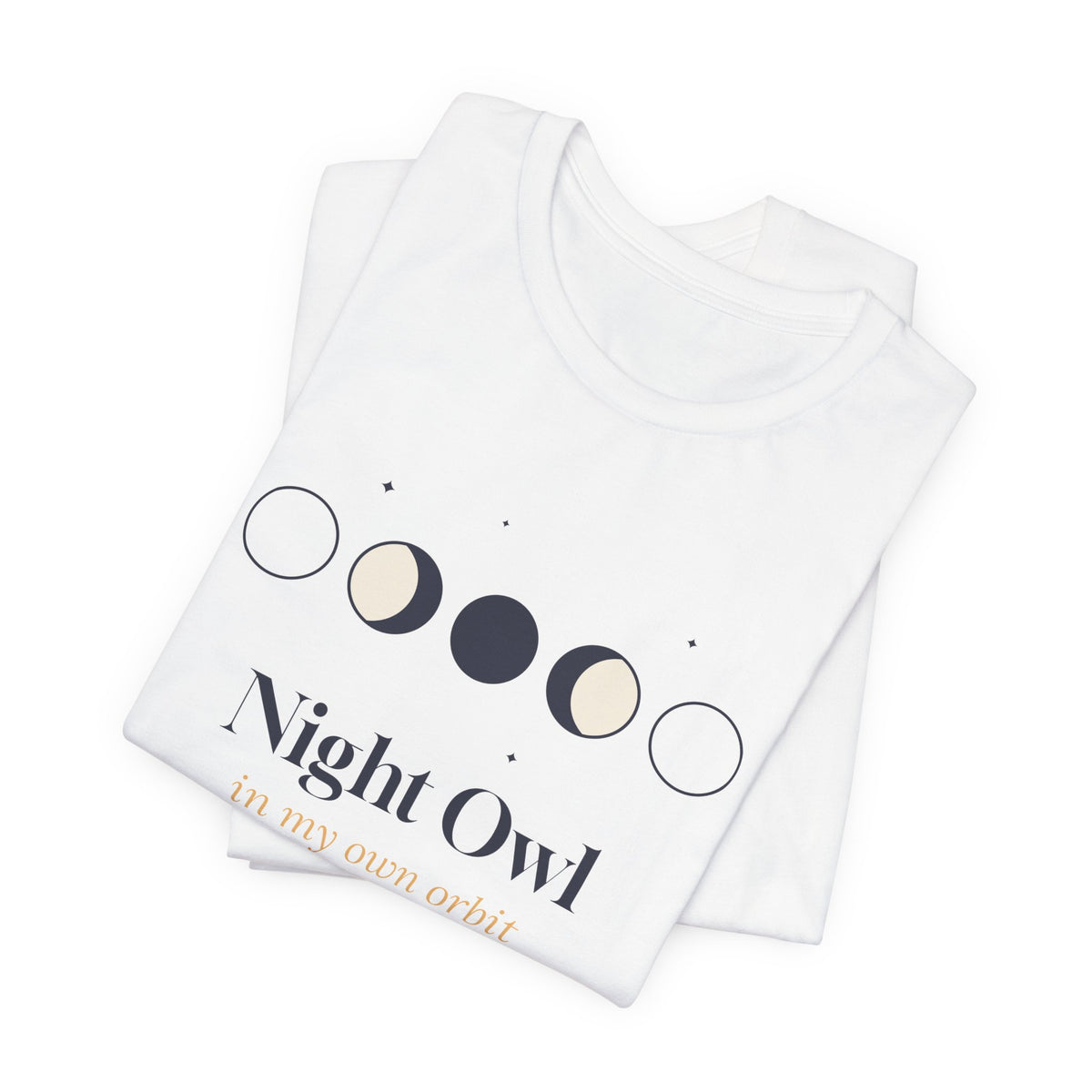 Night Owl Shirt In My Own Orbit Moon Phases