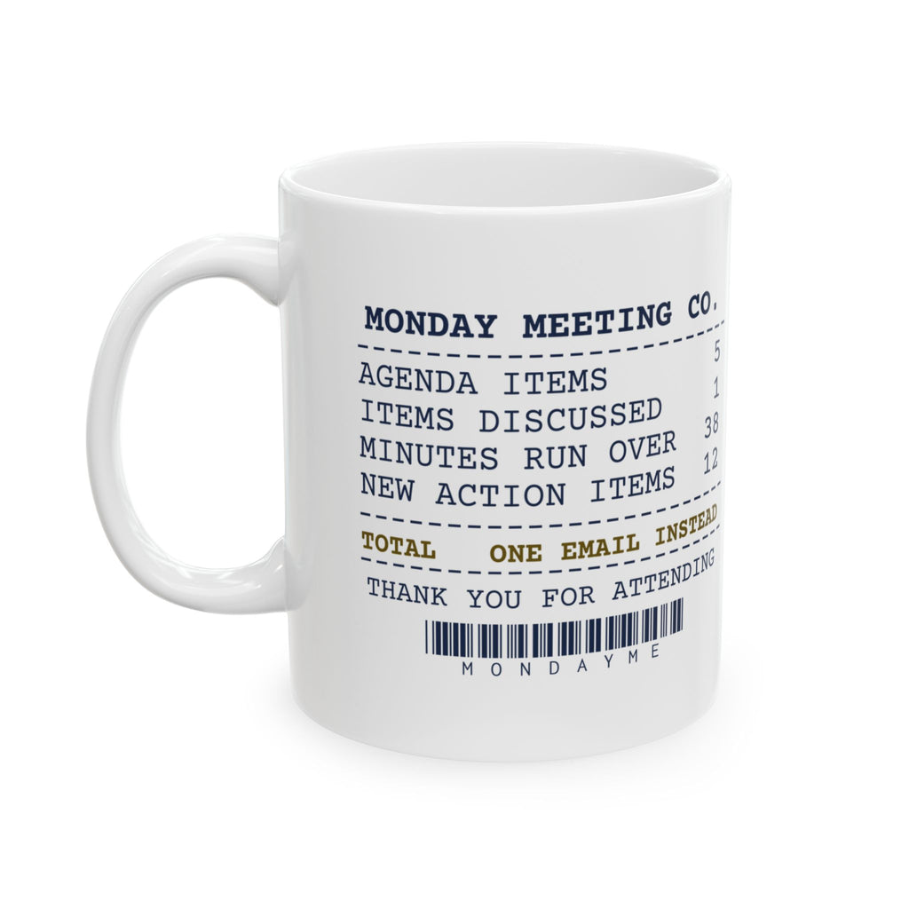 Funny Work Mug One Email Instead For Boss