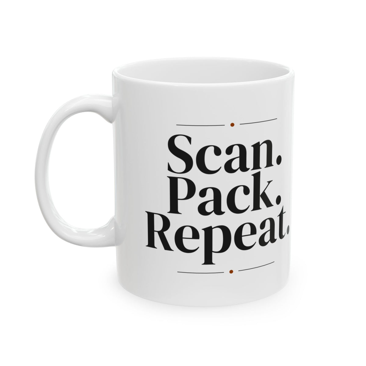 Warehouse Worker Coffee Mug Scan Pack Repeat