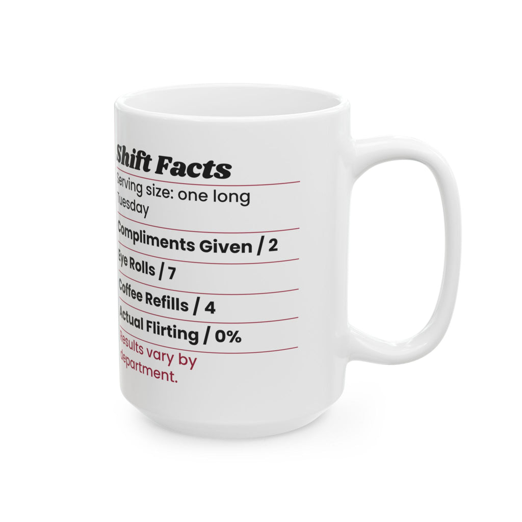 Funny Valentine Shift Facts Coffee Mug For Coworkers
