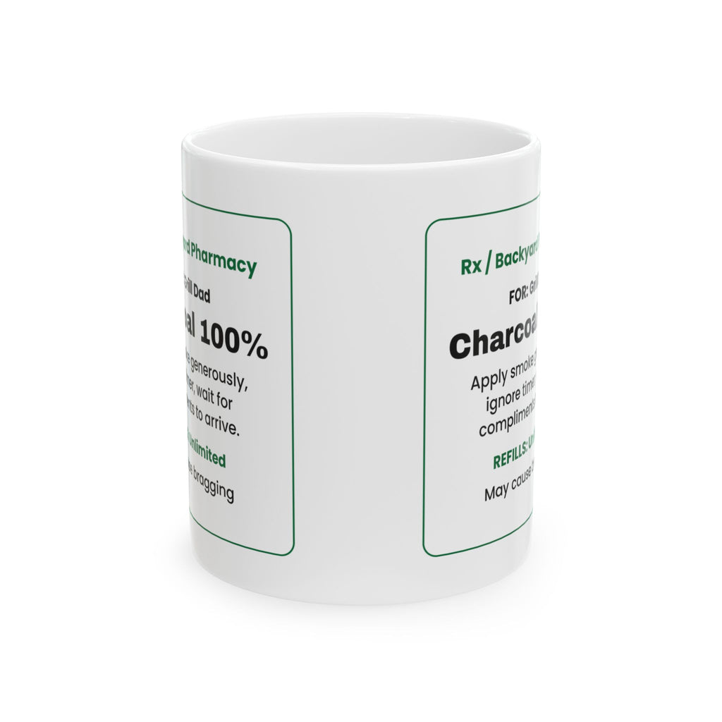 Funny Grill Dad Coffee Mug Charcoal Prescription For Dad