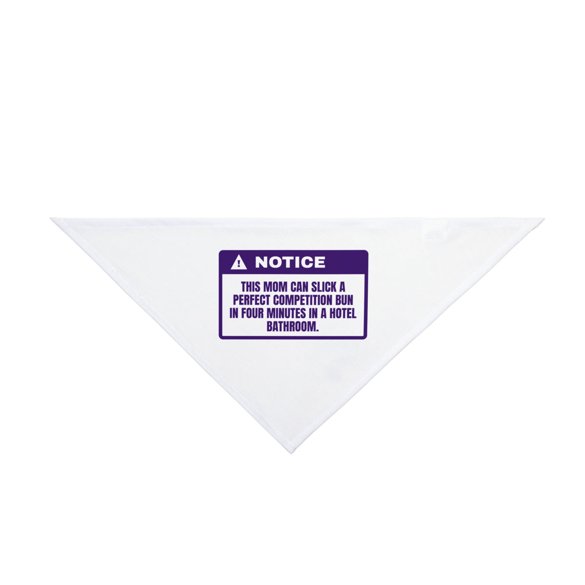 Funny Cheer Mom Dog Bandana Hotel Bathroom Four-Minute Bun For Cheer Moms
