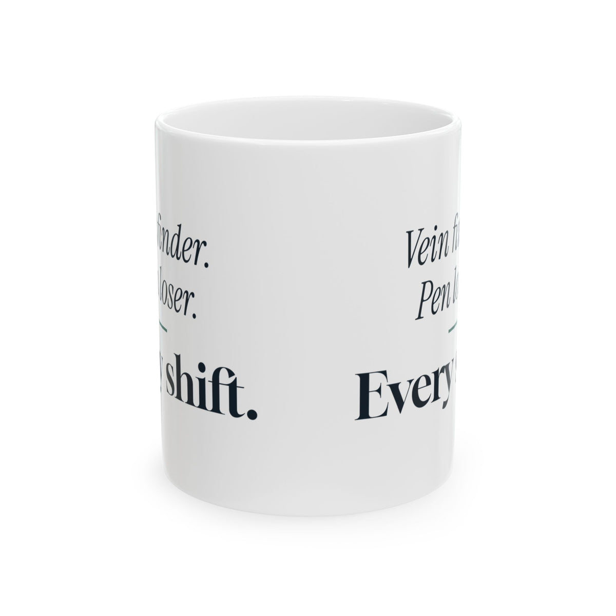 Vein Finder Pen Loser Coffee Mug For Nurses