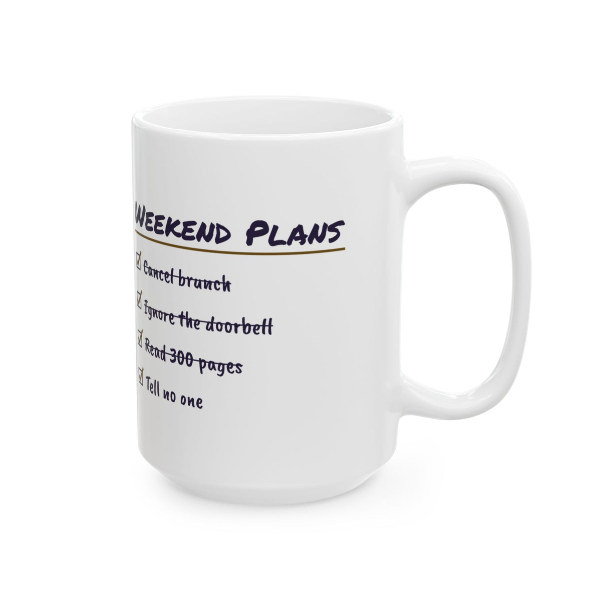Funny Introvert Coffee Mug Weekend Plans Checklist Tell No One