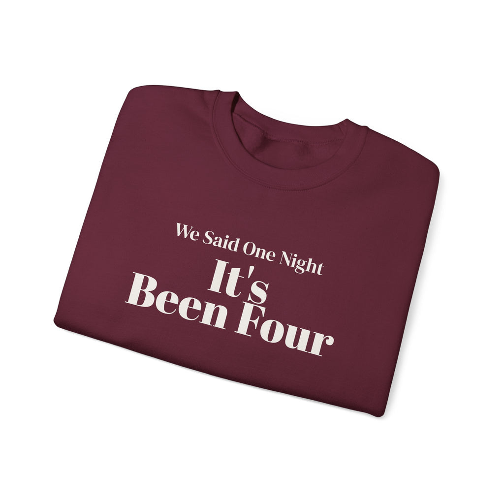 Funny Christmas In-Laws Sweatshirt We Said One Night It's Been Four
