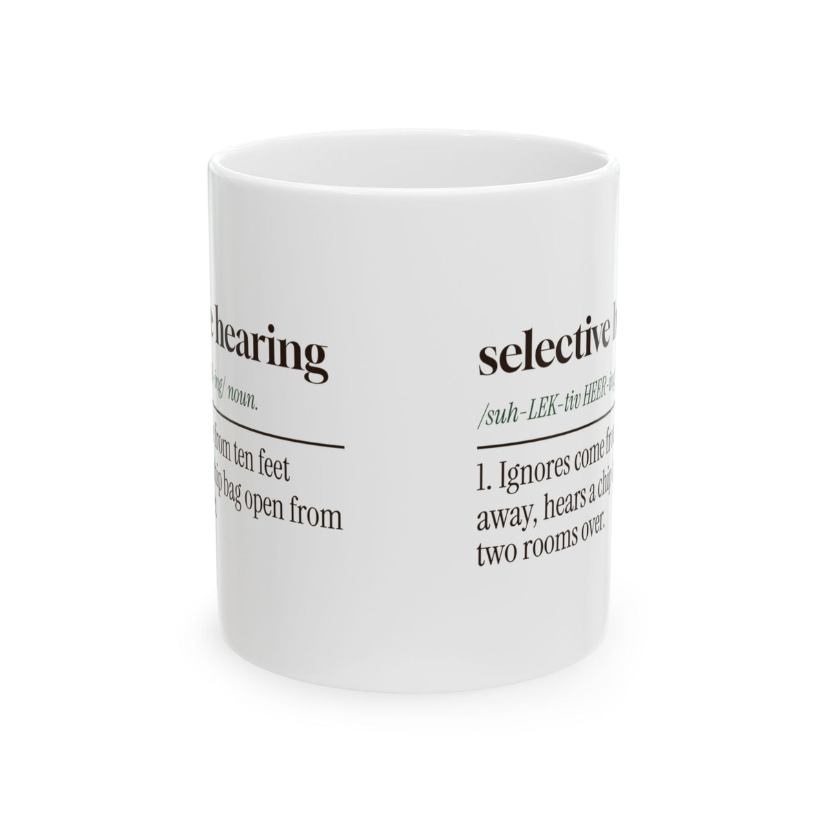 Selective Hearing Coffee Mug For Dog Lovers