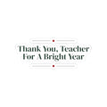 Teacher Christmas Sticker Thank You Teacher For A Bright Year