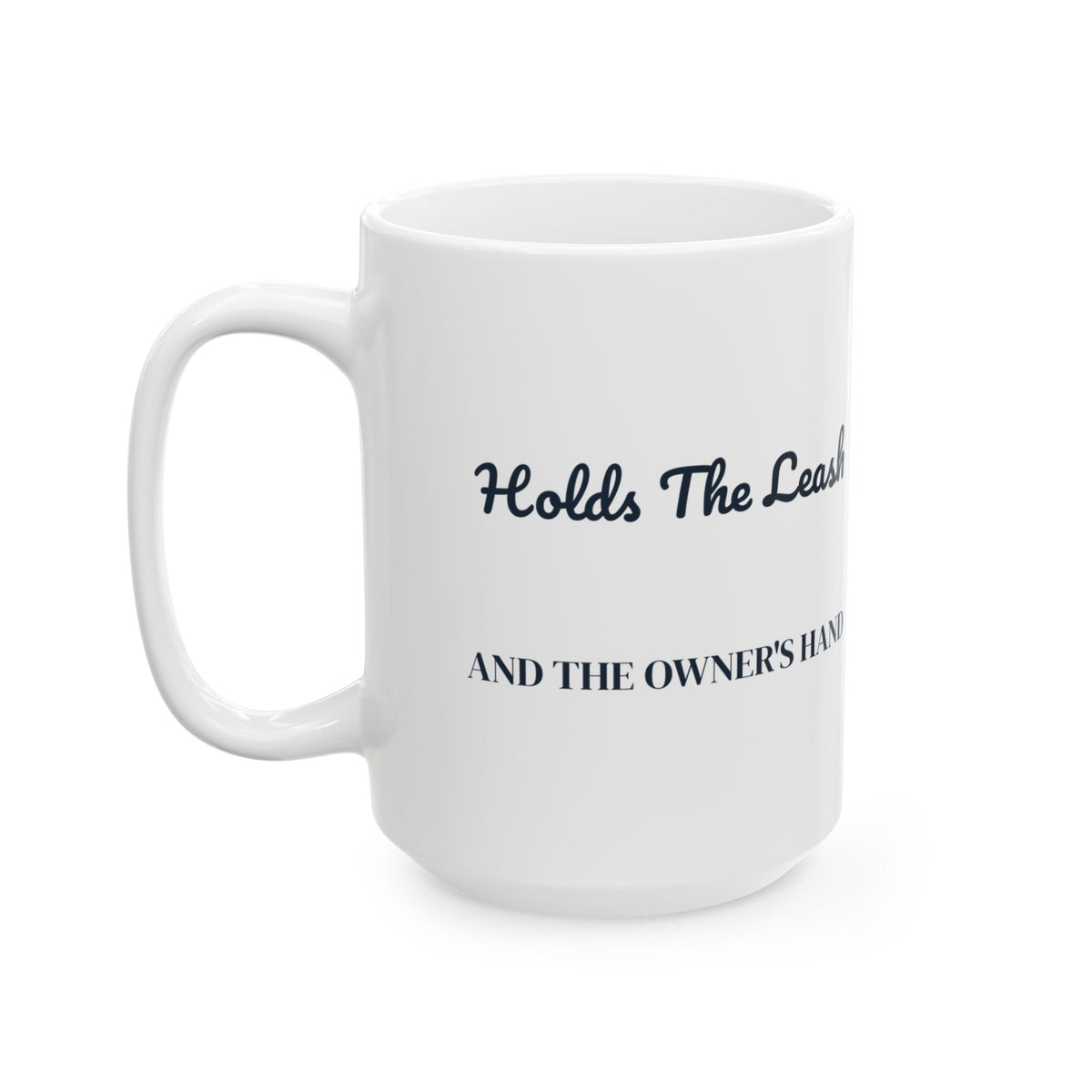 Vet Tech Coffee Mug Holds The Leash And The Owner's Hand