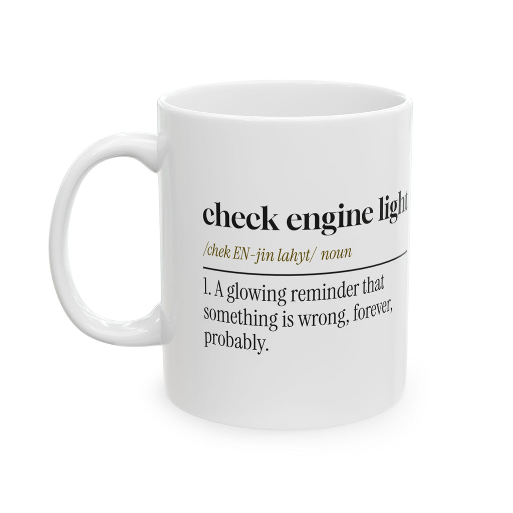 Check Engine Light Coffee Mug For Mechanics
