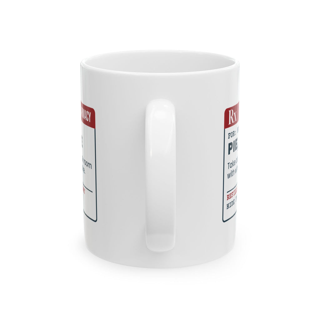 Funny Christmas Nurse Coffee Mug Leftover Pie Prescription Label