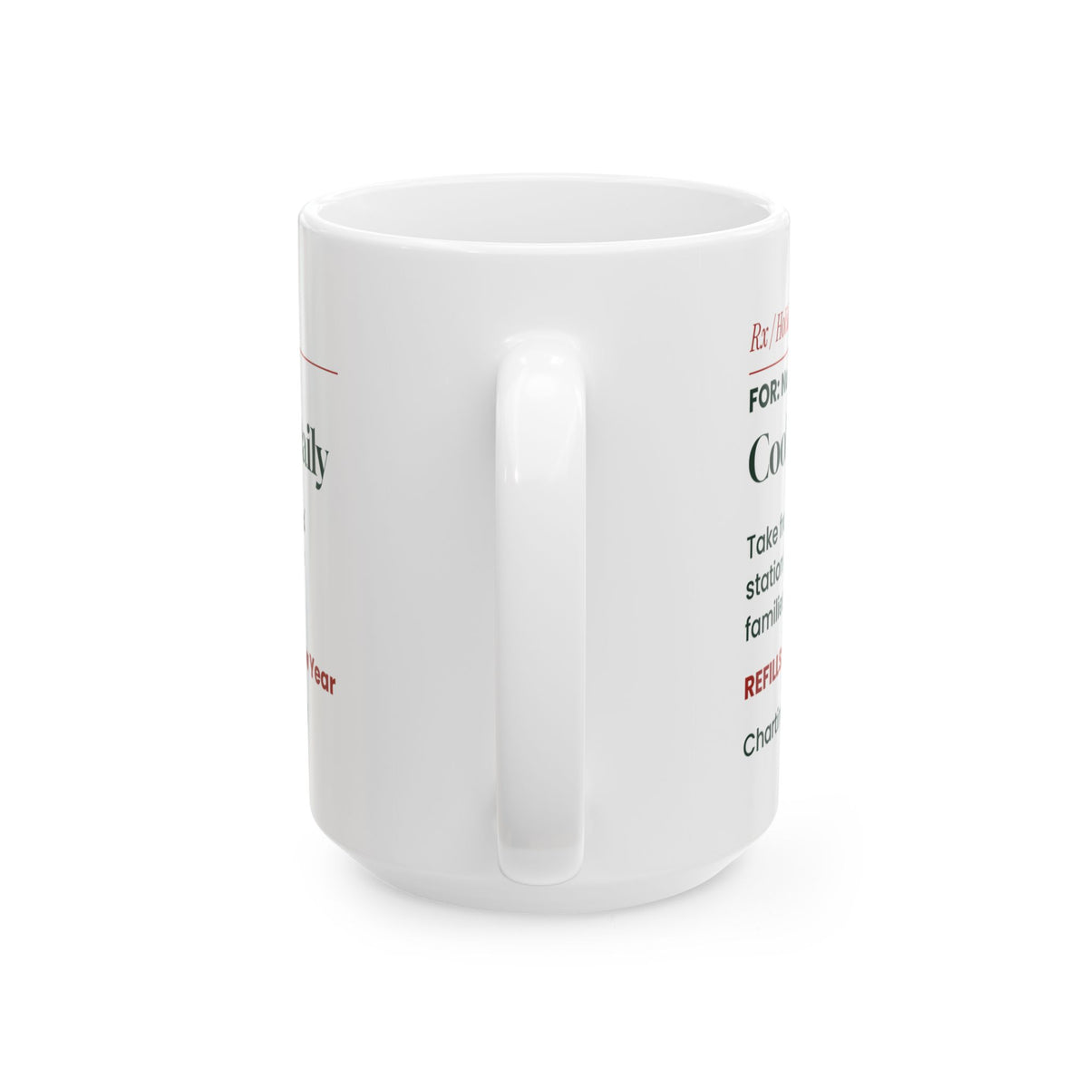 Funny Nurse Christmas Coffee Mug Cookies 3 Daily Prescription