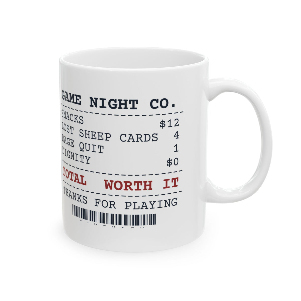Game Night Coffee Mug "Receipt Dignity: 0.00" For