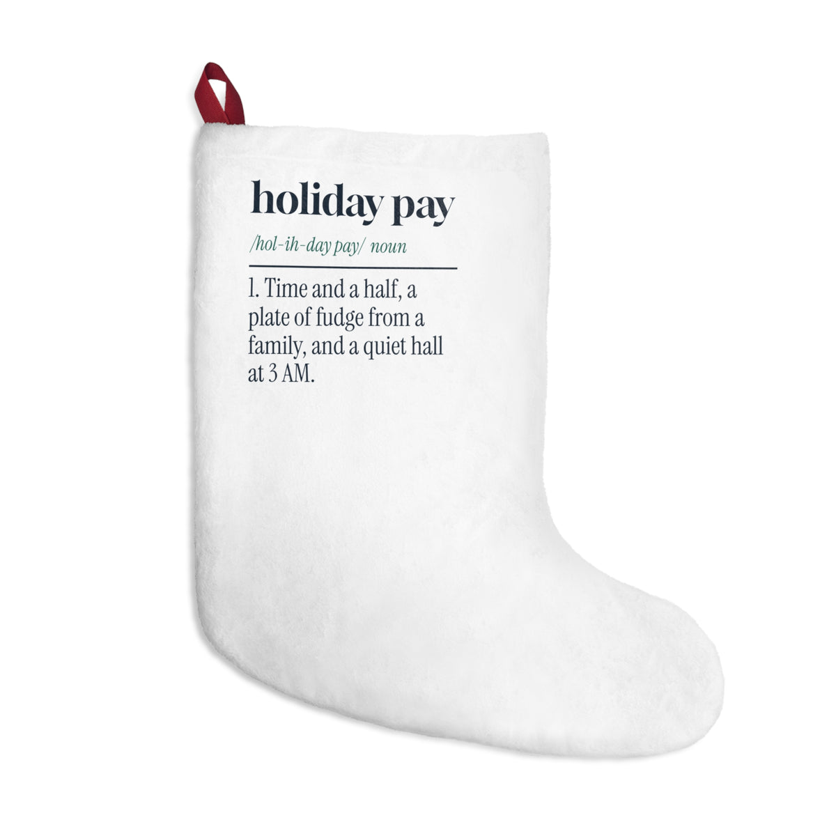 Funny Christmas Nurse Christmas Stocking Holiday Pay Definition